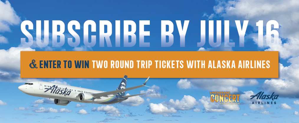 Subscribe by July 16 and be entered to win tickets on Alaska Airlines