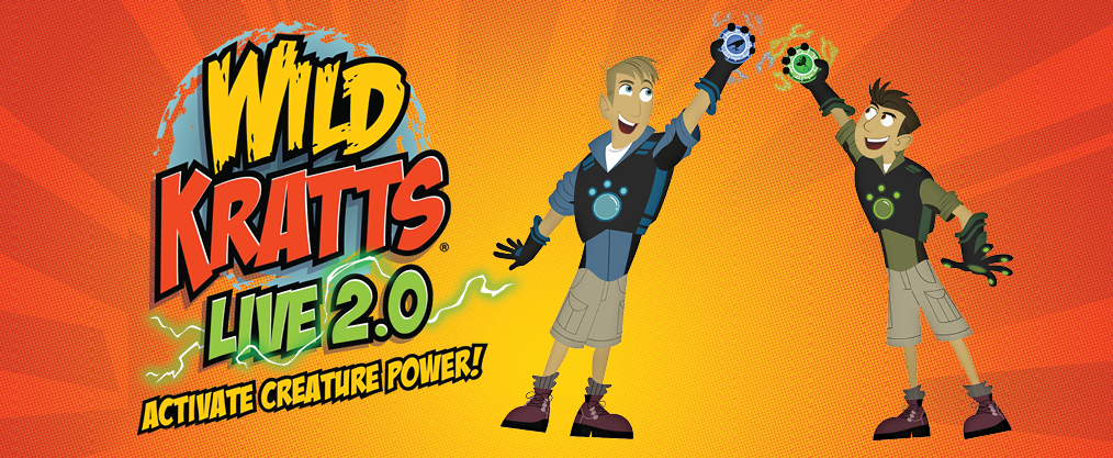 Activate creature power! Wild Kratts Live