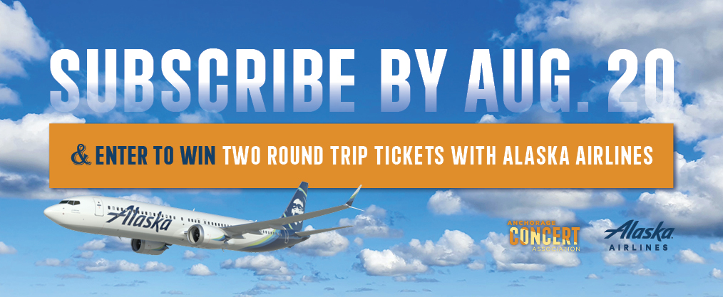 Subscribe by July 16 and be entered to win tickets on Alaska Airlines